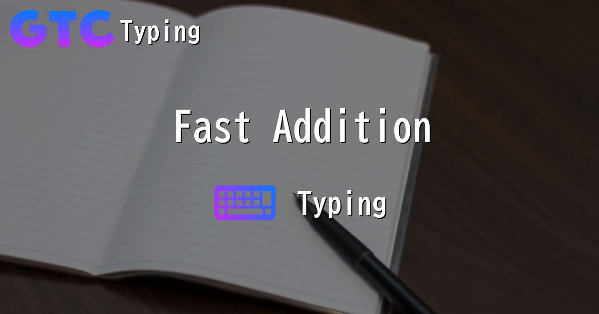 Fast Additionタイピング