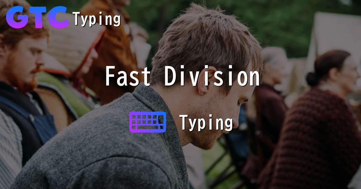 Fast Divisionタイピング