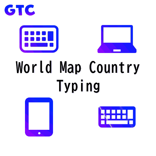 World Map Country TYPING!